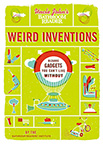 UNCLE JOHN'S BATHROOM READER OF WEIRD INVENTIONS